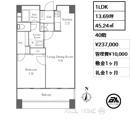 1LDK 45.24㎡ 賃料¥237,000 管理費¥10,000 敷金1ヶ月 礼金1ヶ月