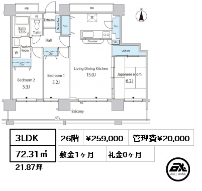 3LDK 72.31㎡ 26階 賃料¥259,000 管理費¥20,000 敷金1ヶ月 礼金0ヶ月