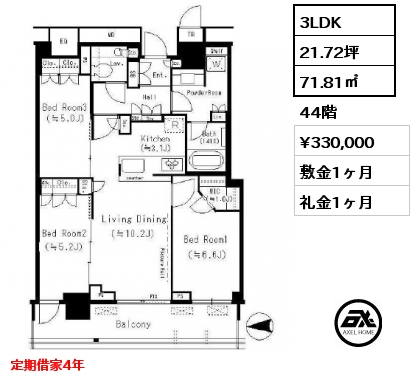 3LDK 71.81㎡ 44階 賃料¥330,000 敷金1ヶ月 礼金1ヶ月 定期借家4年
