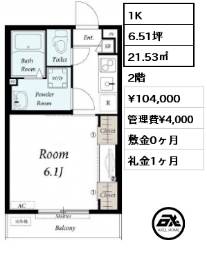 1K 21.53㎡ 2階 賃料¥106,000 管理費¥4,000 敷金0ヶ月 礼金1ヶ月 7月上旬入居予定