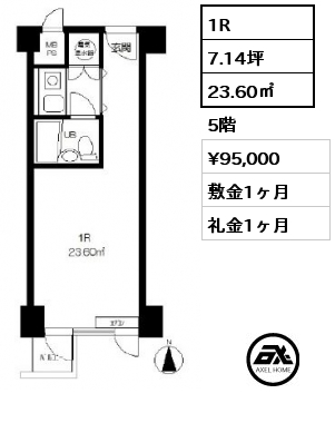 1R 23.60㎡ 5階 賃料¥95,000 敷金1ヶ月 礼金1ヶ月