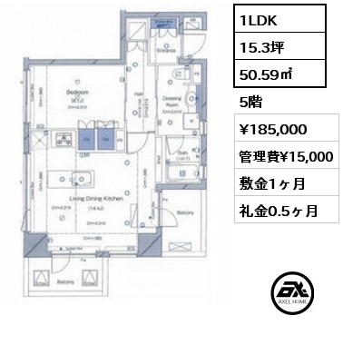 間取り15 1LDK 50.59㎡ 5階 賃料¥185,000 管理費¥15,000 敷金1ヶ月 礼金0.5ヶ月 　