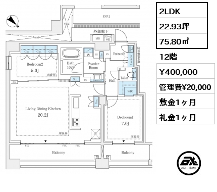 2LDK 75.80㎡ 12階 賃料¥400,000 管理費¥20,000 敷金1ヶ月 礼金1ヶ月