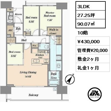 3LDK 90.07㎡ 10階 賃料¥430,000 管理費¥20,000 敷金2ヶ月 礼金1ヶ月