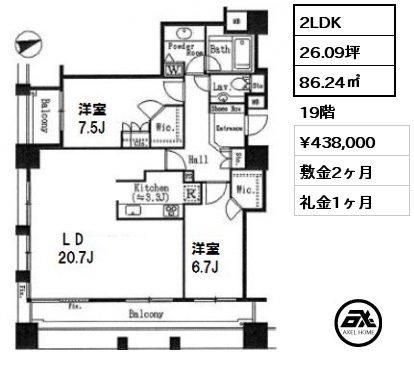 間取り2 2LDK 86.24㎡ 19階 賃料¥438,000 敷金2ヶ月 礼金1ヶ月