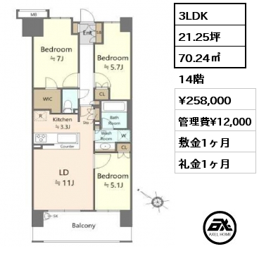 3LDK 70.24㎡ 14階 賃料¥258,000 管理費¥12,000 敷金1ヶ月 礼金1ヶ月