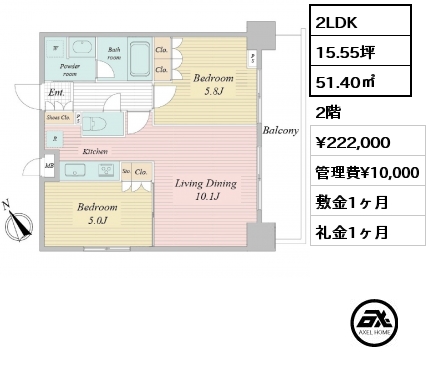 2LDK 51.40㎡ 2階 賃料¥222,000 管理費¥10,000 敷金1ヶ月 礼金1ヶ月