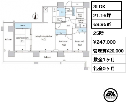 3LDK 69.95㎡ 25階 賃料¥247,000 管理費¥20,000 敷金1ヶ月 礼金0ヶ月