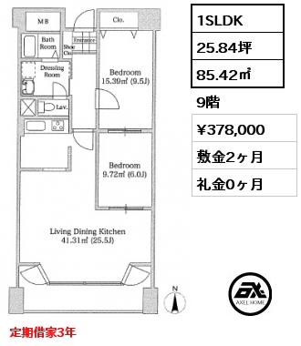 間取り3 1SLDK 85.42㎡ 9階 賃料¥378,000 敷金2ヶ月 礼金0ヶ月 定期借家3年