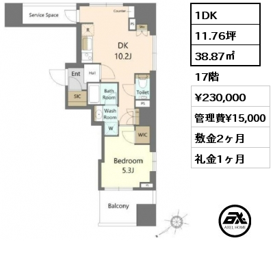 1DK 38.87㎡ 17階 賃料¥230,000 管理費¥15,000 敷金2ヶ月 礼金1ヶ月