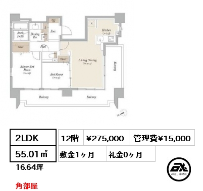 間取り4 2LDK 55.01㎡ 12階 賃料¥275,000 管理費¥15,000 敷金1ヶ月 礼金0ヶ月 角部屋　