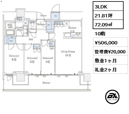 3LDK 72.09㎡ 10階 賃料¥506,000 管理費¥20,000 敷金1ヶ月 礼金2ヶ月 8月下旬入居予定