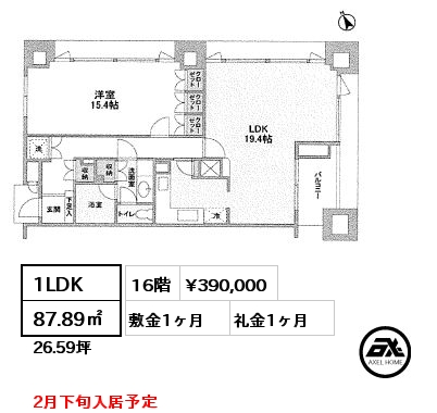 間取り5 1LDK 87.89㎡ 16階 賃料¥390,000 敷金1ヶ月 礼金1ヶ月 2月下旬入居予定