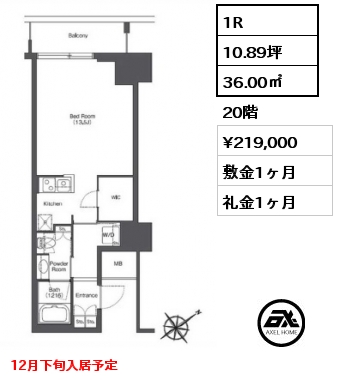 1R 36.00㎡ 20階 賃料¥219,000 敷金1ヶ月 礼金1ヶ月 12月下旬入居予定