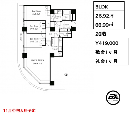 3LDK 88.99㎡ 28階 賃料¥419,000 敷金1ヶ月 礼金1ヶ月 11月中旬入居予定