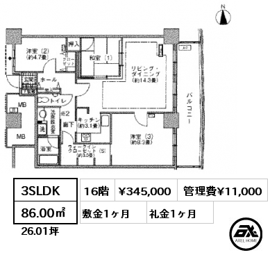 間取り7 3SLDK 86.00㎡ 16階 賃料¥345,000 管理費¥11,000 敷金1ヶ月 礼金1ヶ月