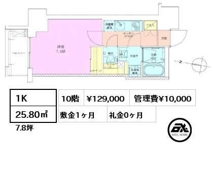 間取り8 1K 25.80㎡ 10階 賃料¥129,000 管理費¥10,000 敷金1ヶ月 礼金0ヶ月 　　　　